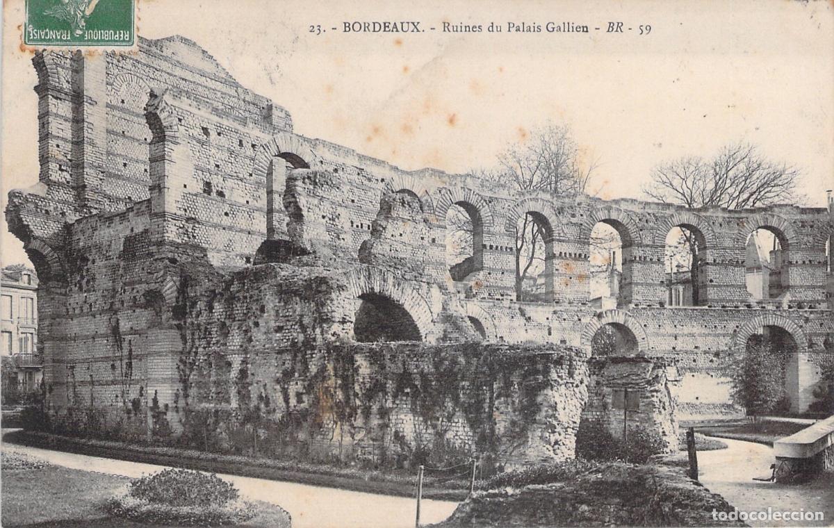Postales: Postal de las Ruinas del Palais Gallien en Burdeos, Francia