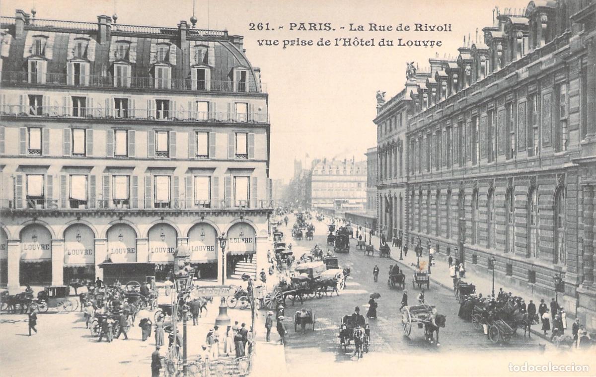 Postales: Postal de Par&iacute;s: La Rue de Rivoli desde el H&ocirc;tel du Louvre
