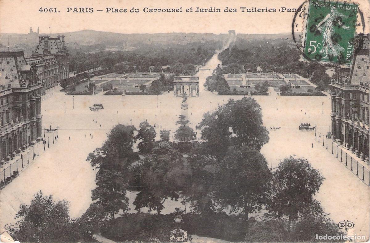 Postales: Postal de Par&iacute;s: Place du Carrousel y Jard&iacute;n de las Tuller&iacute;as