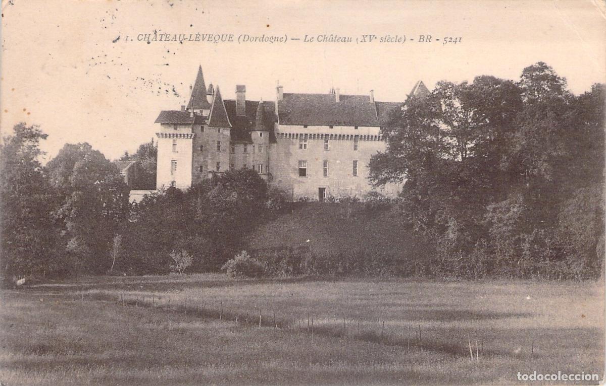 Postales: Postal del Castillo de Ch&acirc;teau-l'&Eacute;v&ecirc;que en Dordogne, Francia