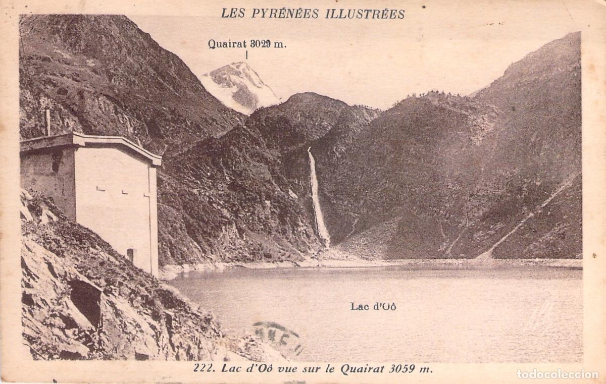 Postales: Postal Lac d'O&ocirc; con Vistas al Pico Quairat Pirineos Francia