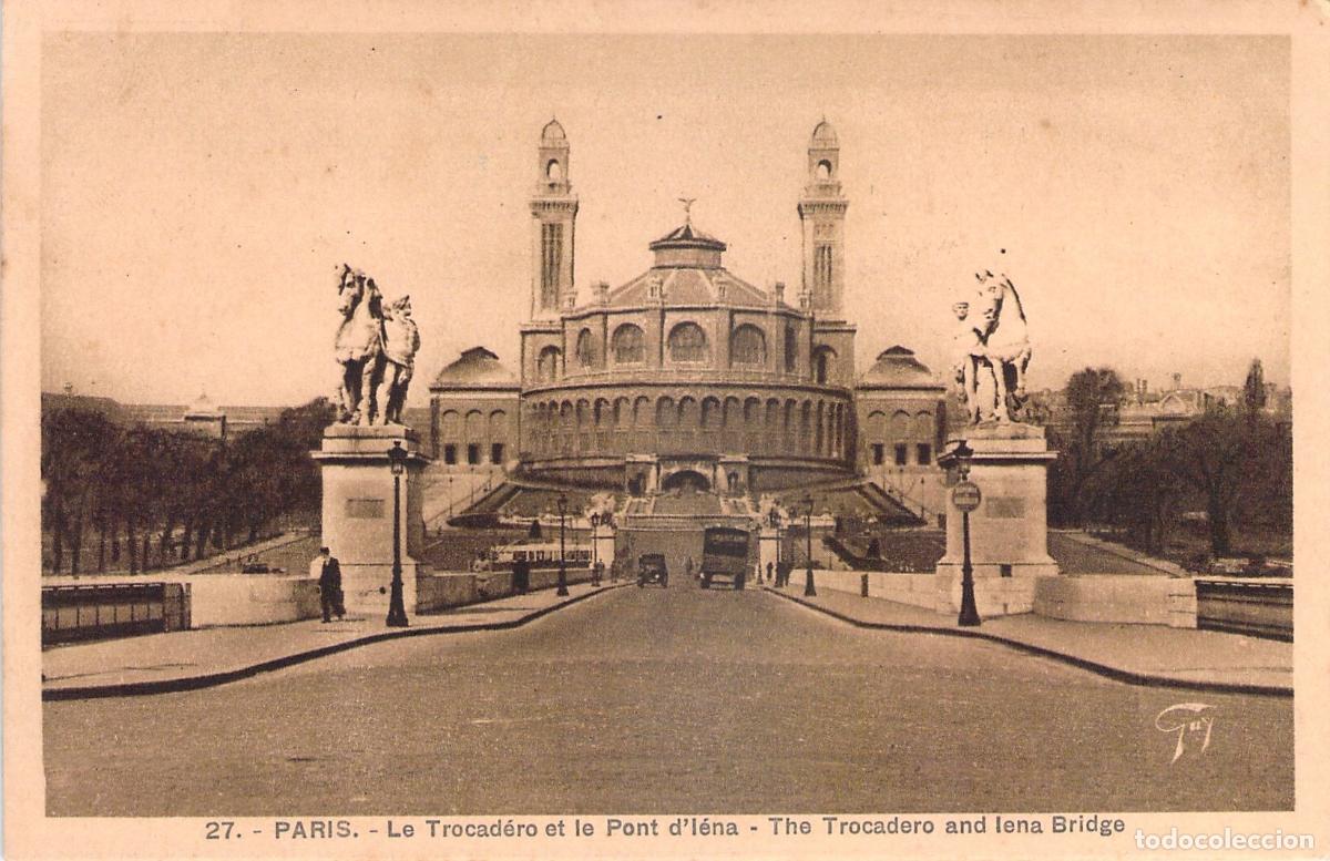 Postales: Postal de Par&iacute;s, El Trocadero y el Puente de I&eacute;na, Francia