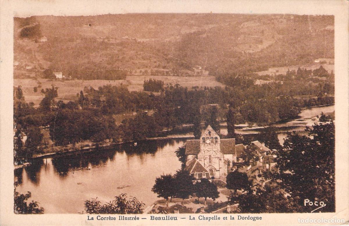 Postais: Postal de Beaulieu, La Capilla y el R&iacute;o Dordo&ntilde;a, Corr&egrave;ze, Francia