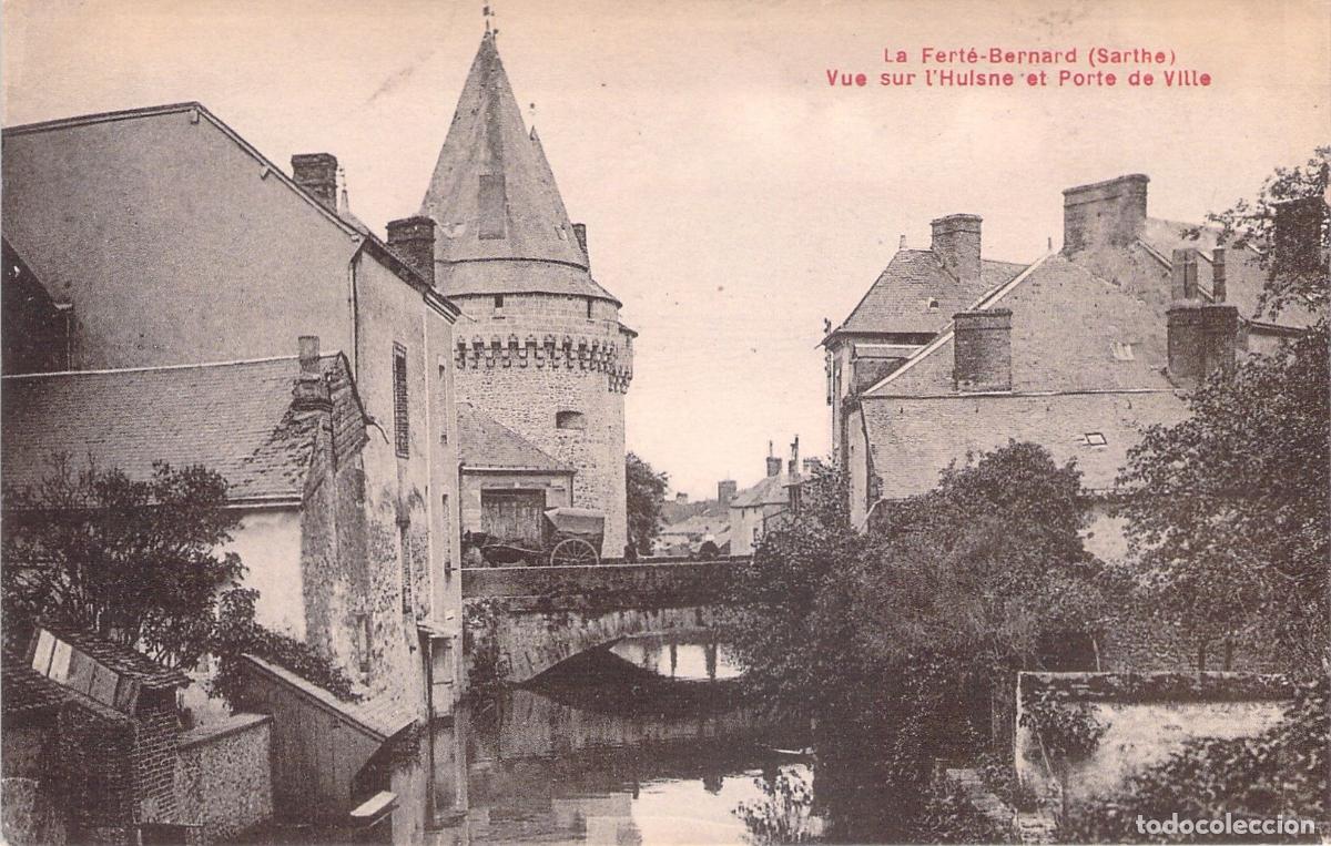 Postcards: Postal de La Fert&eacute;-Bernard, Vista del R&iacute;o Huisne y la Puerta de la Ciudad