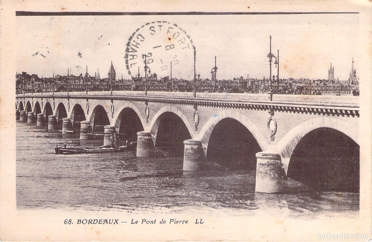 Postcards: Postal de Burdeos Le Pont de Pierre Puente de Piedra sobre R&iacute;o Garona
