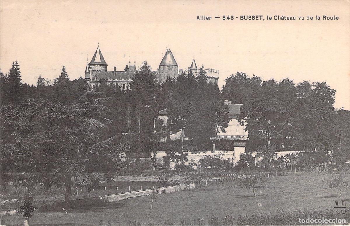 Postcards: Postal de Busset, Castillo visto desde la Carretera, Allier Francia