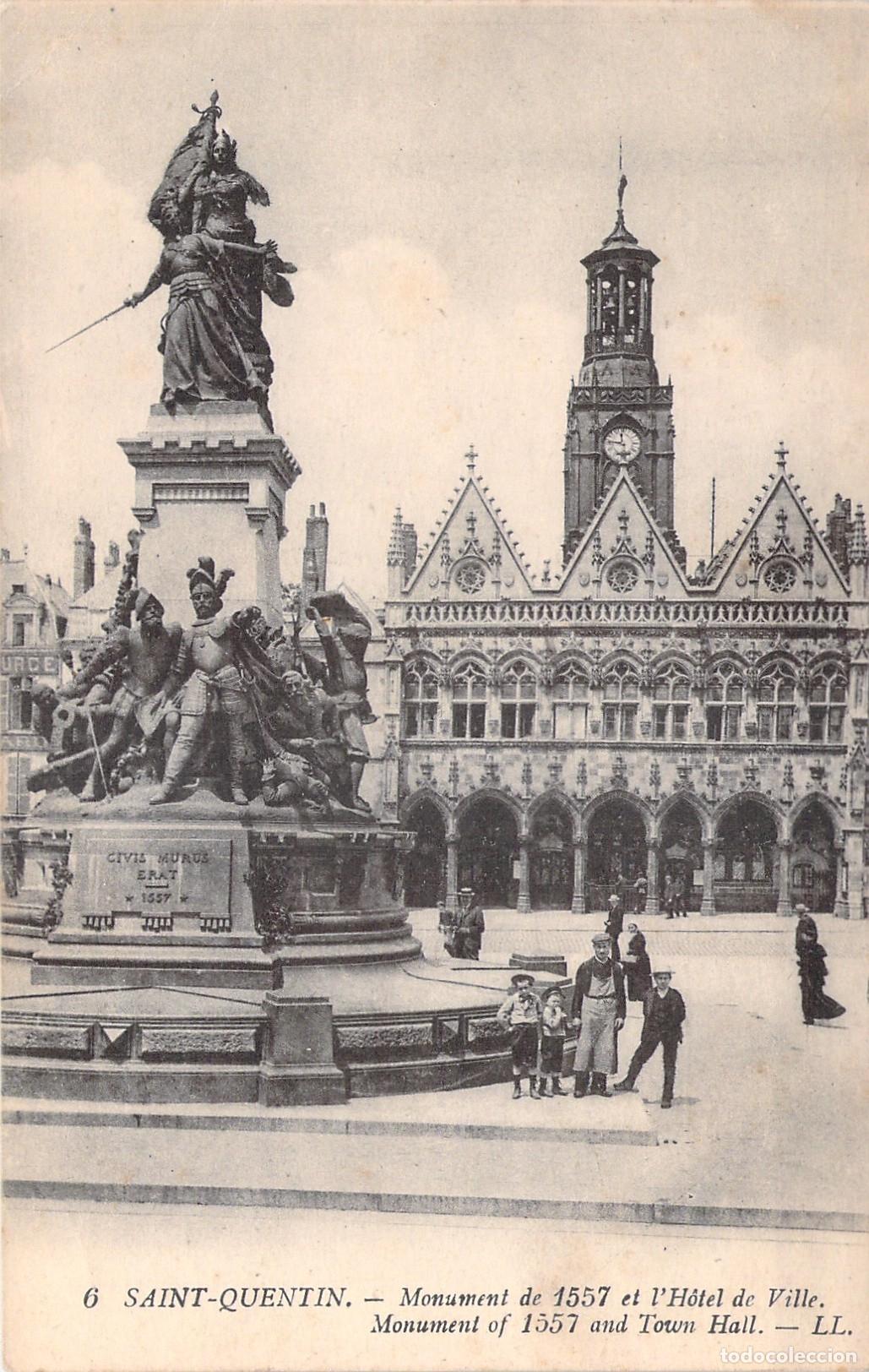 Postcards: Postal de Saint-Quentin: Monumento de 1557 y el Ayuntamiento