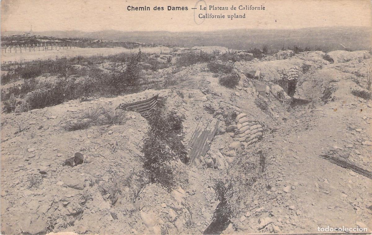 Postcards: Postal Chemin des Dames Le Plateau de Californie Trincheras Primera Guerra