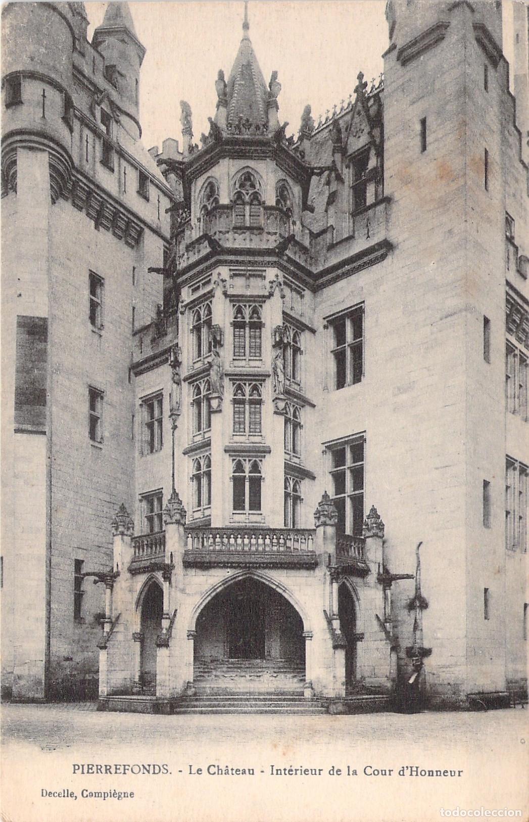Postcards: Postal Castillo de Pierrefonds - Interior del Patio de Honor