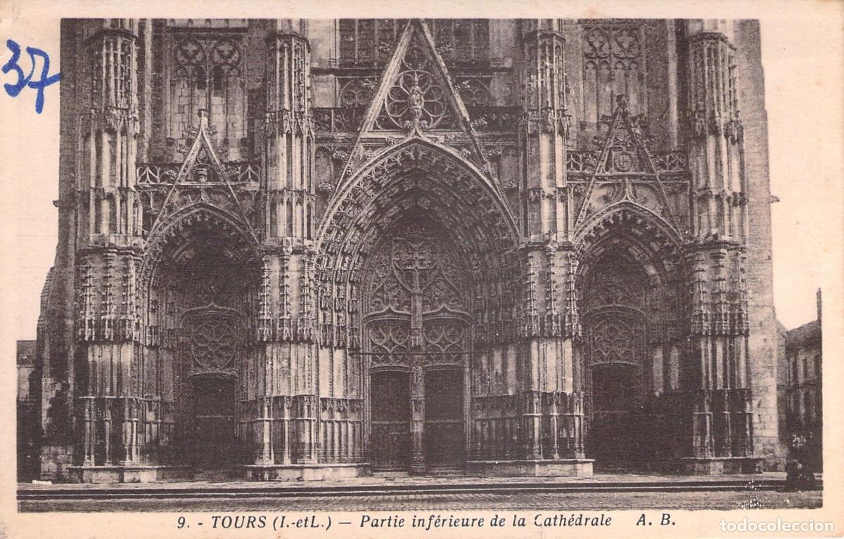 Postcards: Postal de la Catedral de Tours - Parte Inferior de la Fachada