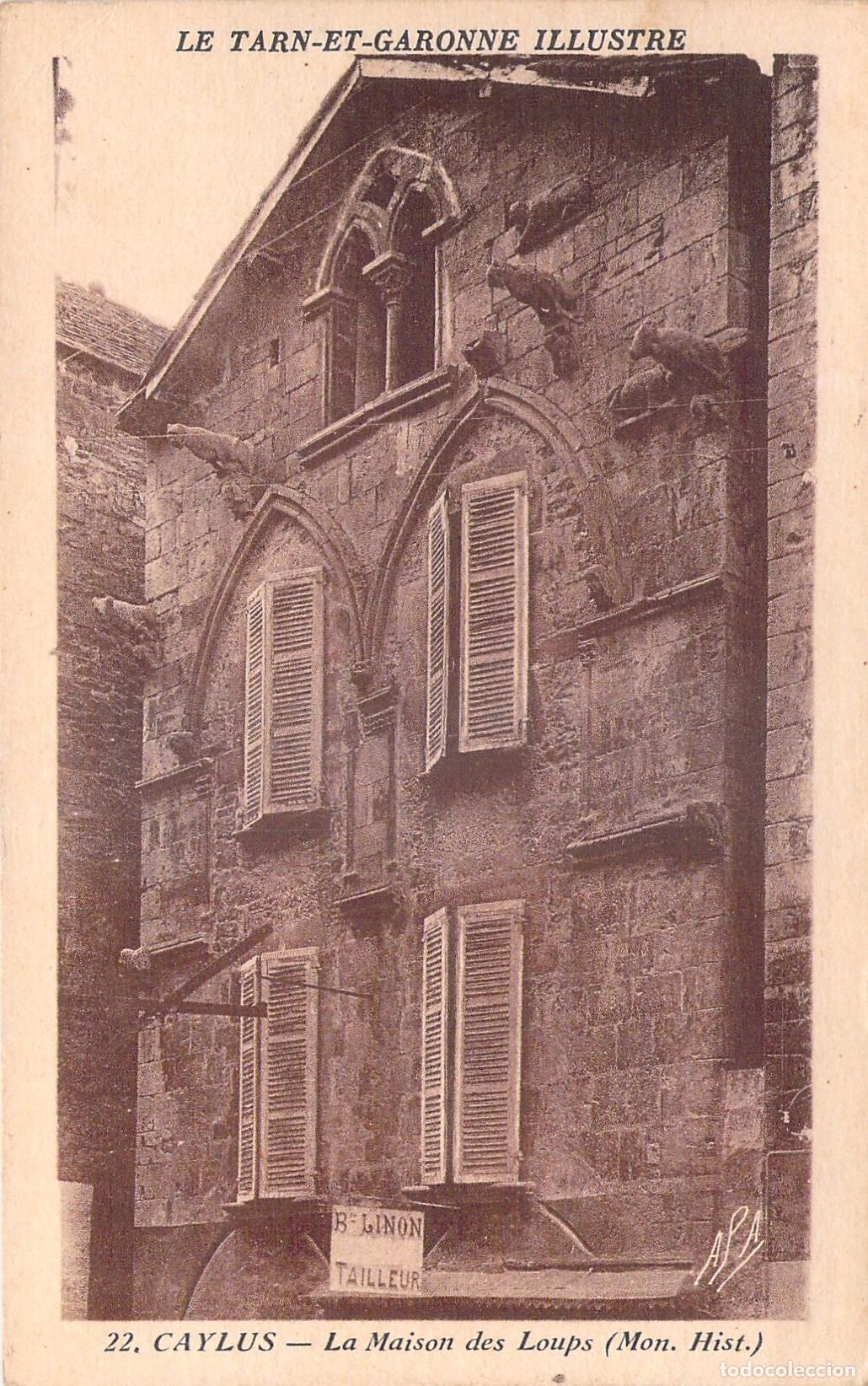 Postcards: Postal de Caylus - La Maison des Loups - Arquitectura Hist&oacute;rica