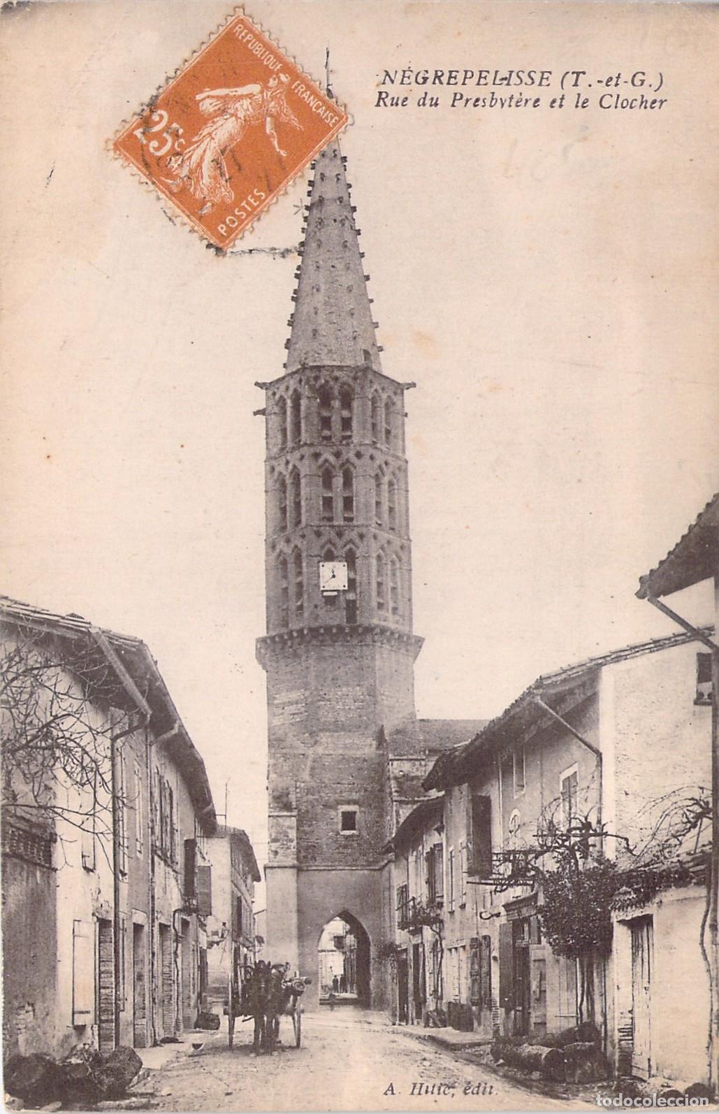 Postales: Postal de N&egrave;grepelisse, Calle del Presbiterio y Campanario, Francia