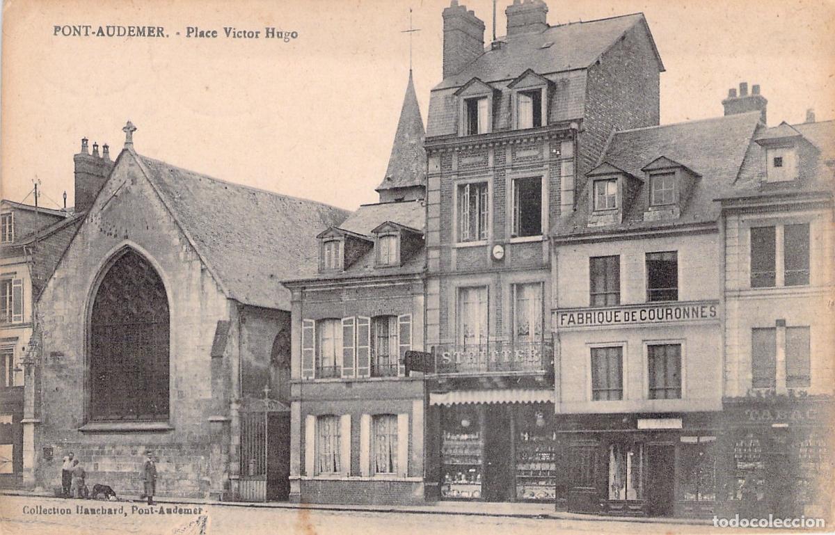 Postales: Postal de la Plaza Victor Hugo en Pont-Audemer, Francia