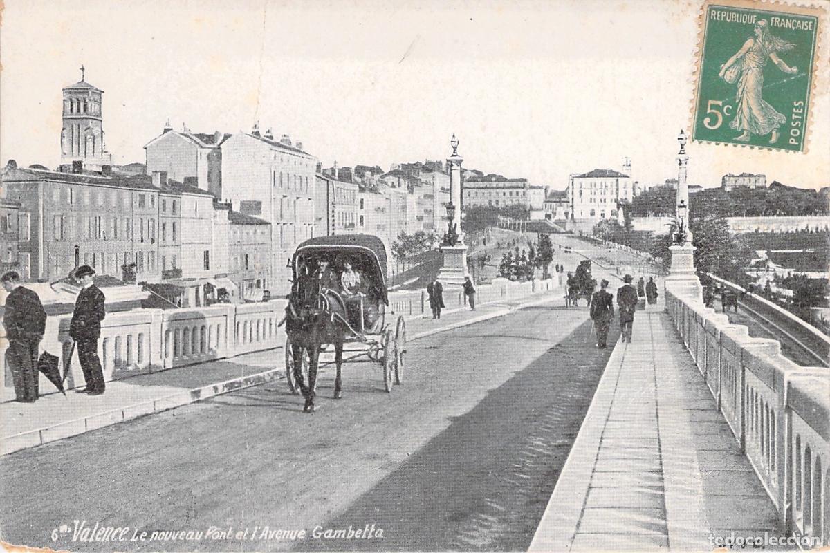 Postales: Postal de Valence: El Nuevo Puente y la Avenida Gambetta con Carruaje