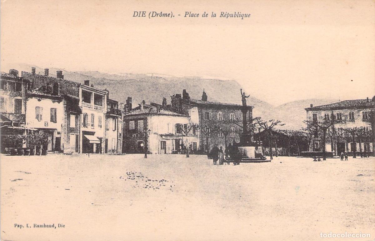 Postales: Postal de la Place de la R&eacute;publique en Die, Dr&ocirc;me, Francia