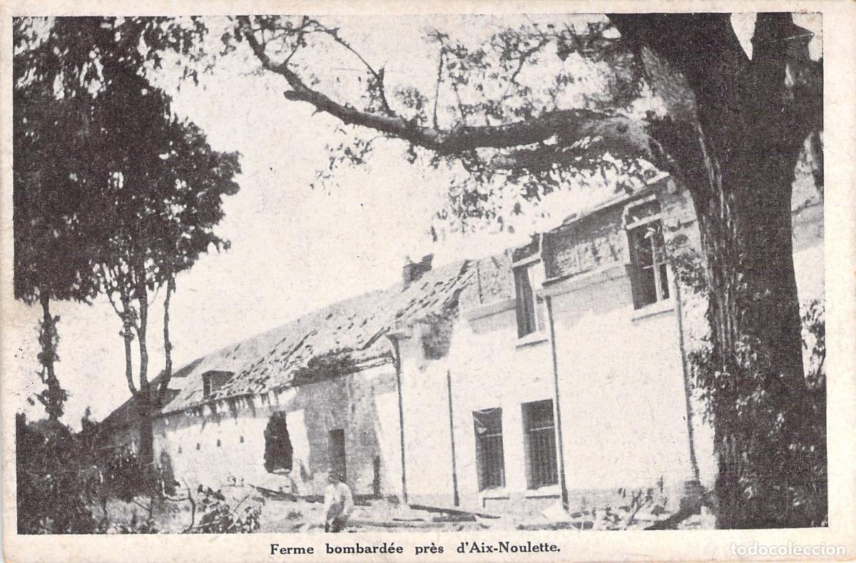 Postales: Postal de Granja Bombardeada cerca de Aix-Noulette, Francia