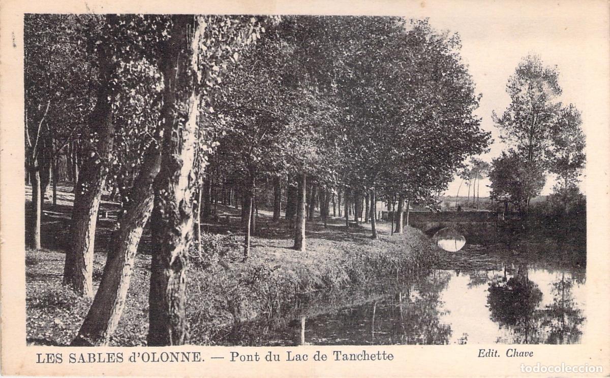 Postales: Postal de Les Sables d'Olonne - Pont du Lac de Tanchette