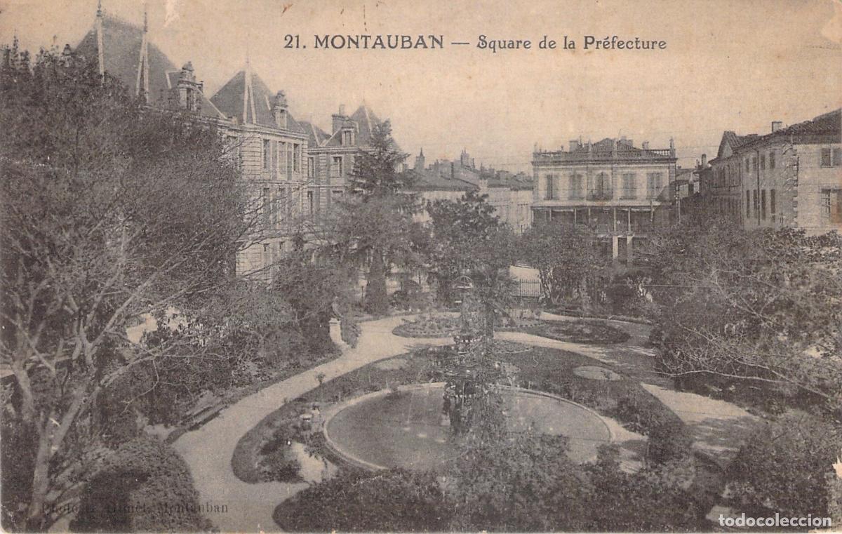 Postales: Postal de Montauban Francia: Jard&iacute;n y Square de la Pr&eacute;fecture