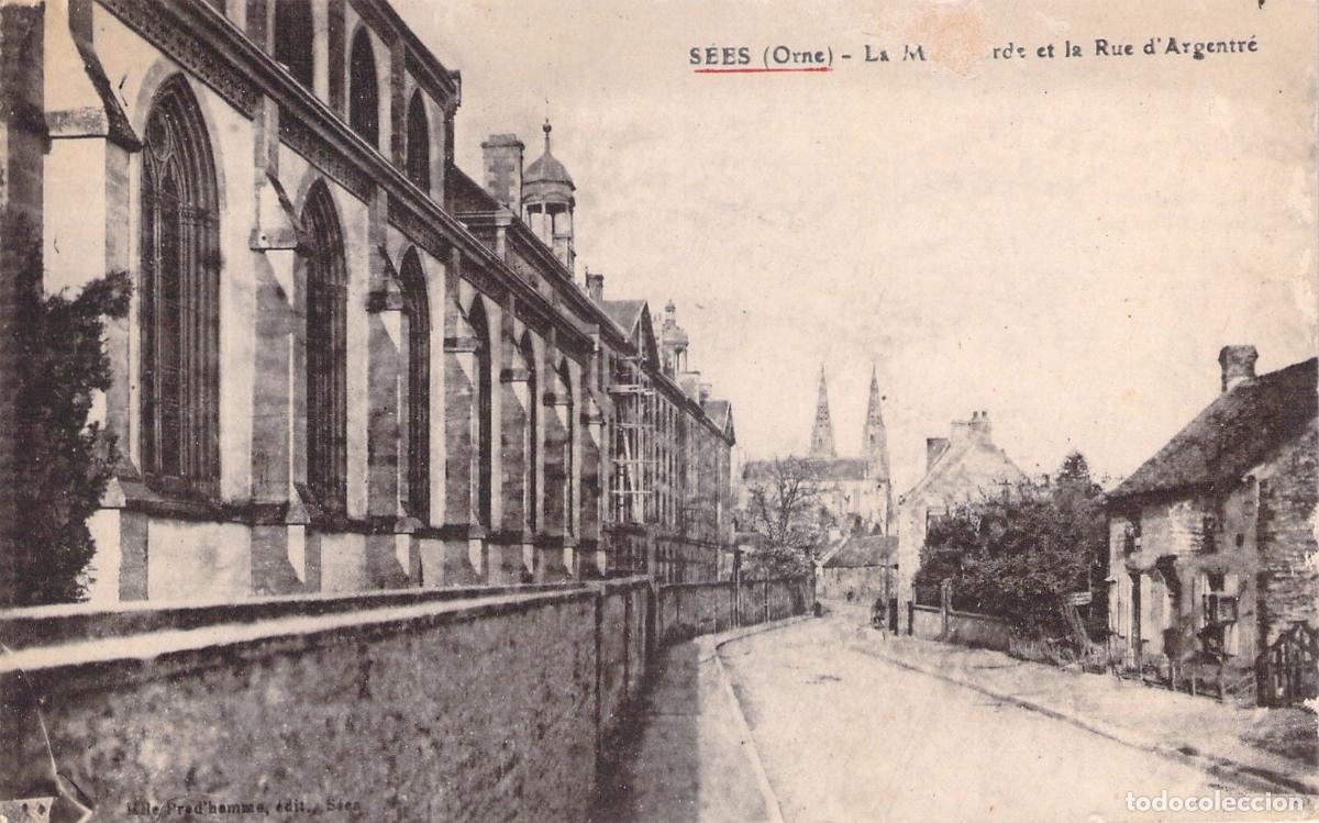 Postcards: Postal de S&eacute;es, Francia - La Ma&icirc;trise y la Rue d'Argentr&eacute;