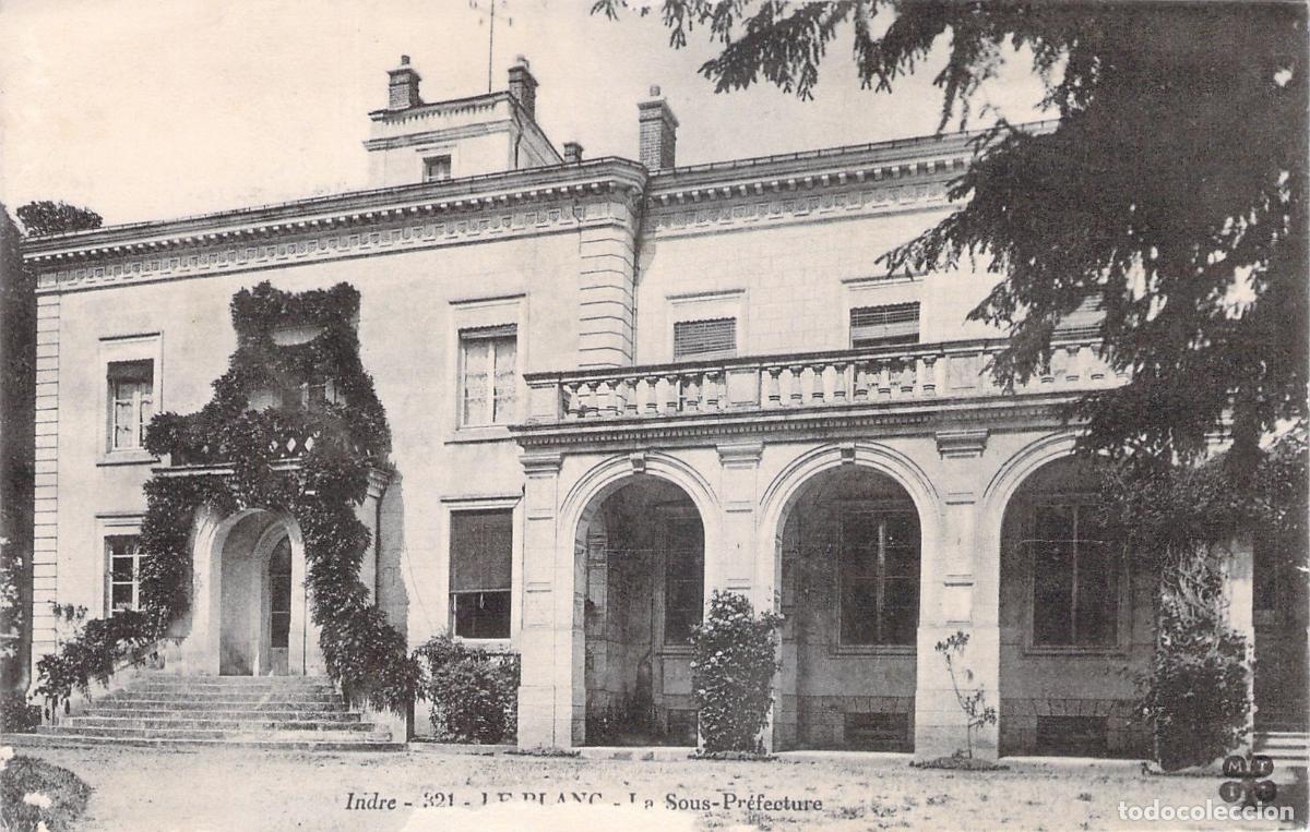 Postcards: Postal de la Subprefectura de Le Blanc, Indre