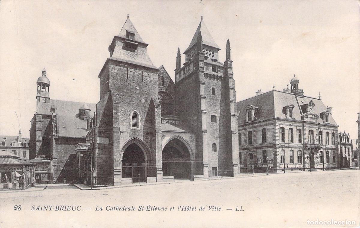 Postales: Postal de Saint-Brieuc: Catedral de San Esteban y Ayuntamiento