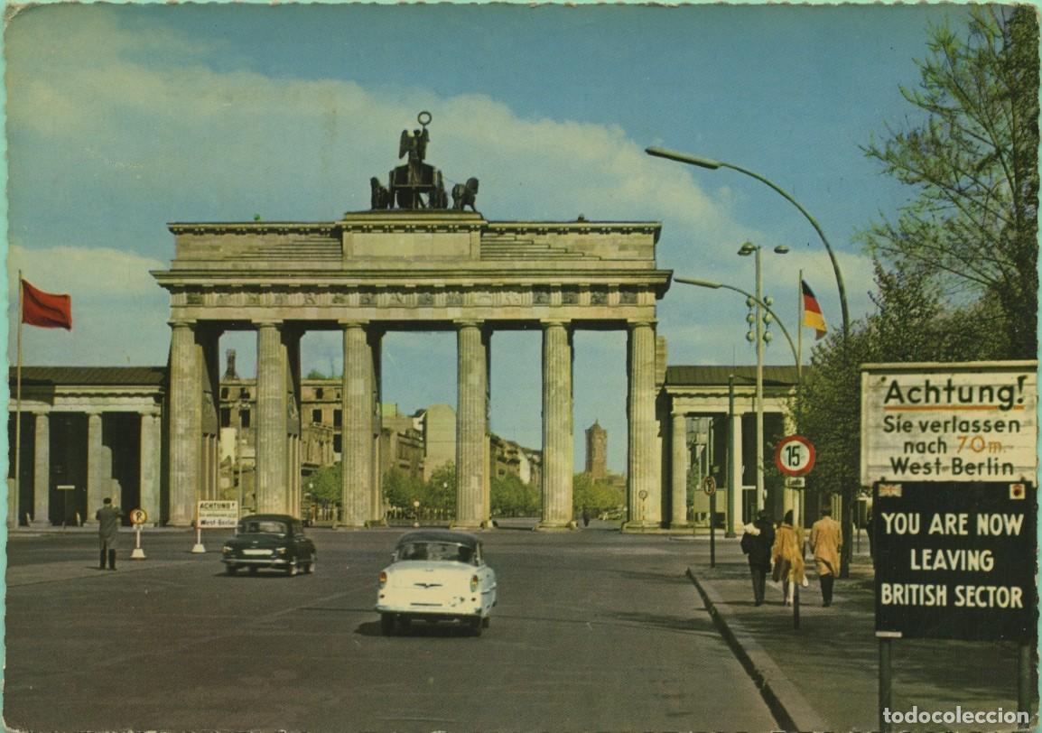 Postales: N&ordm; B 1/8031-BERL&Iacute;N. Alemania. Puerta de Brandenburgo. Escrita en 1962. ED. HANS ANDRES VERLAG