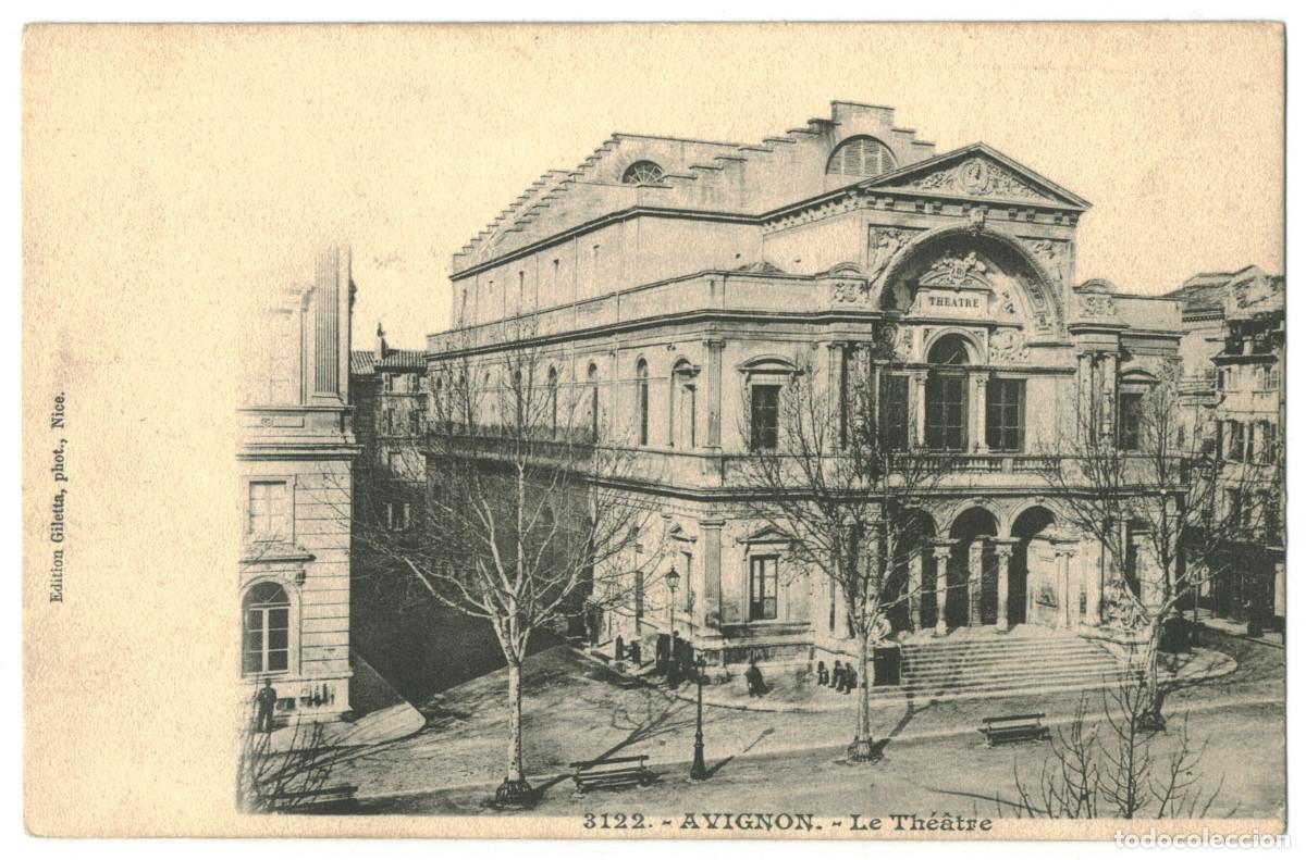 Postales: AVIGNON_Th&eacute;&acirc;tre_Giletta 3122 / Teatros Francia