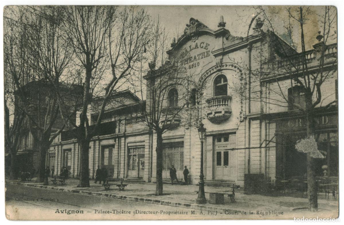 Postales: AVIGNON_Palace Th&eacute;&acirc;tre_Tourist / Teatros Francia