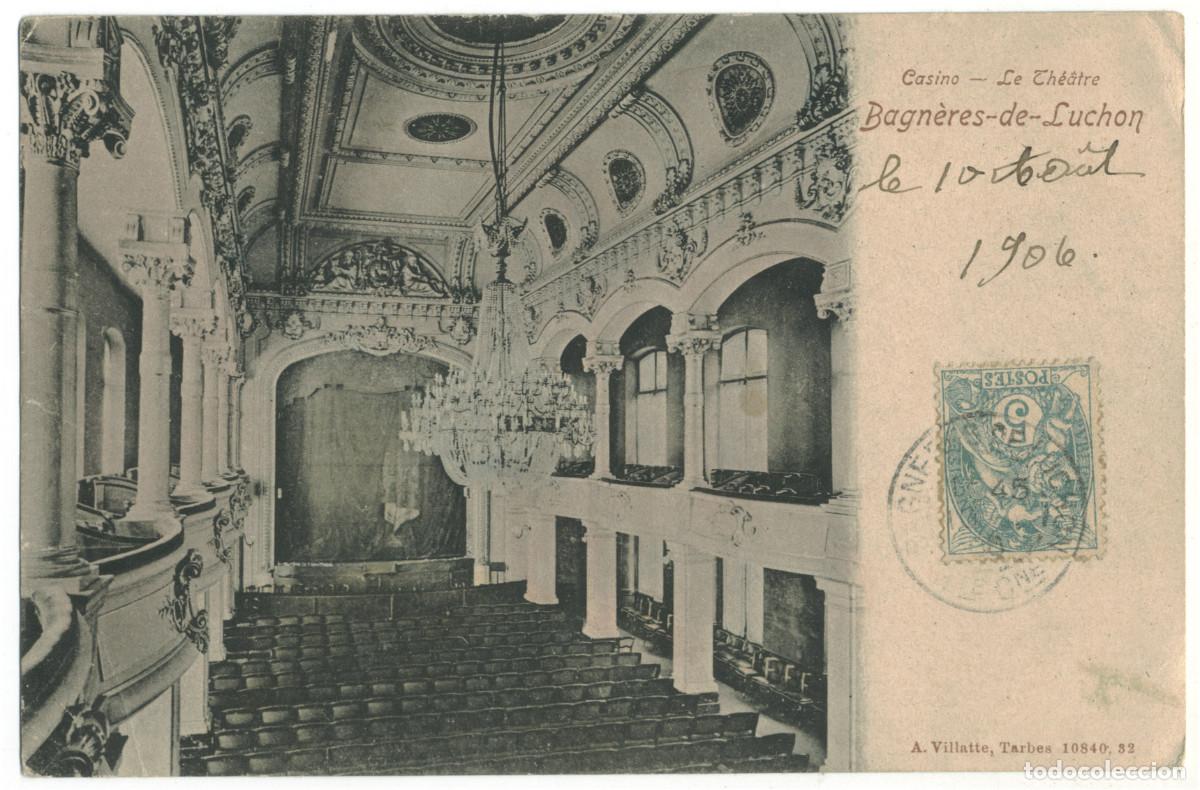 Postales: BAGN&Egrave;RES-DE-LUCHON_Casino_A. Villatte / Teatros Francia