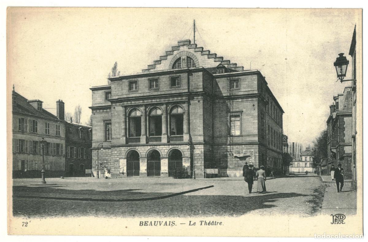Postales: BEAUVAIS_Th&eacute;&acirc;tre_Neurdein 72 / Teatros Francia