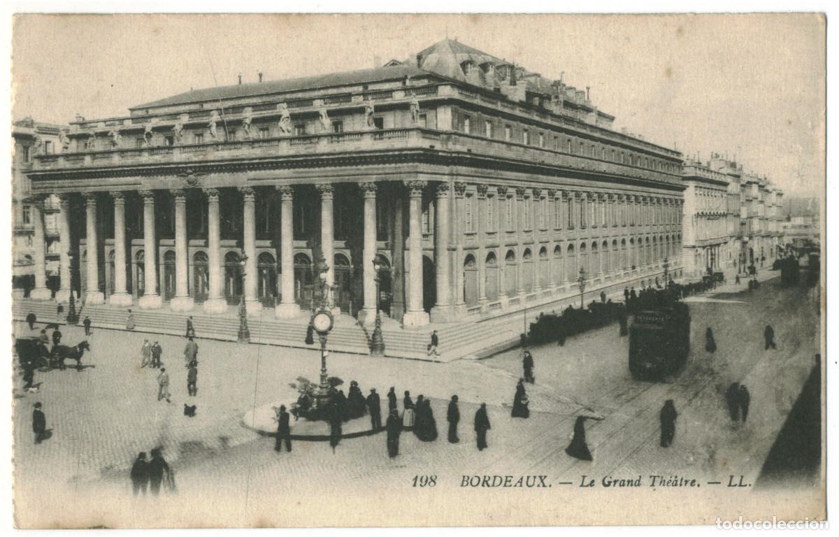 Postales: BOURDEAUX_Grand Th&eacute;&acirc;tre_L&eacute;vy Fils 198 / Teatros Francia