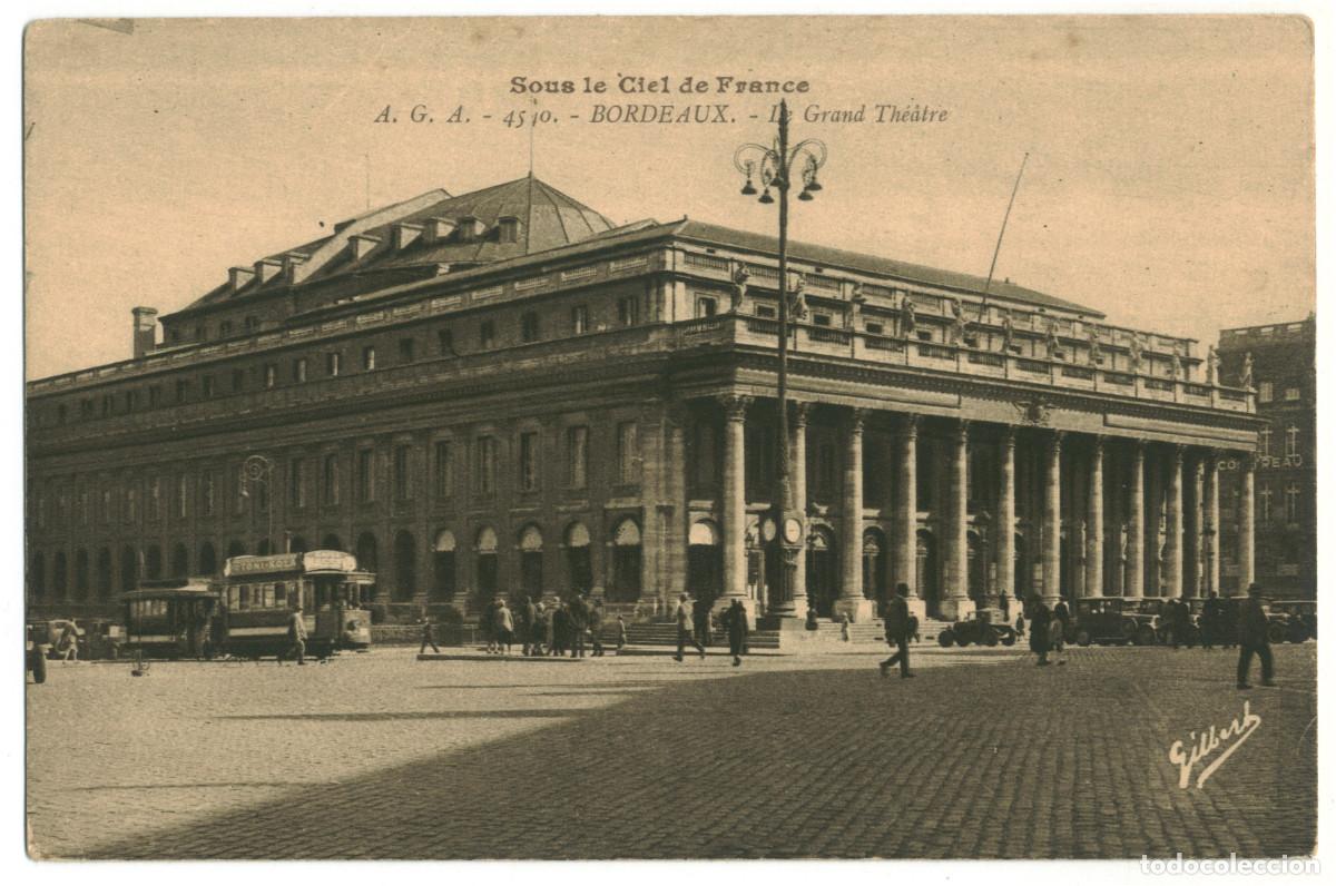 Postales: BOURDEAUX_Grand Th&eacute;&acirc;tre_A. Gilbert 4510 / Teatros Francia