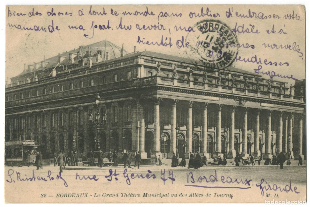 Postales: BOURDEAUX_Grand Th&eacute;&acirc;tre vu des All&eacute;es de Tourny_M.D. 82 / Teatros Francia