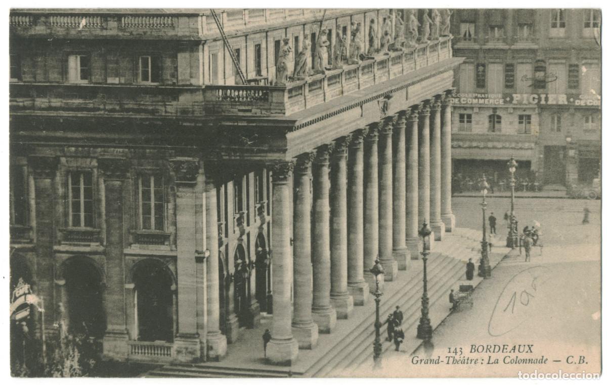 Postales: BOURDEAUX_Grand Th&eacute;&acirc;tre_La Colonnade_Ch. Chambon 143 / Teatros Francia