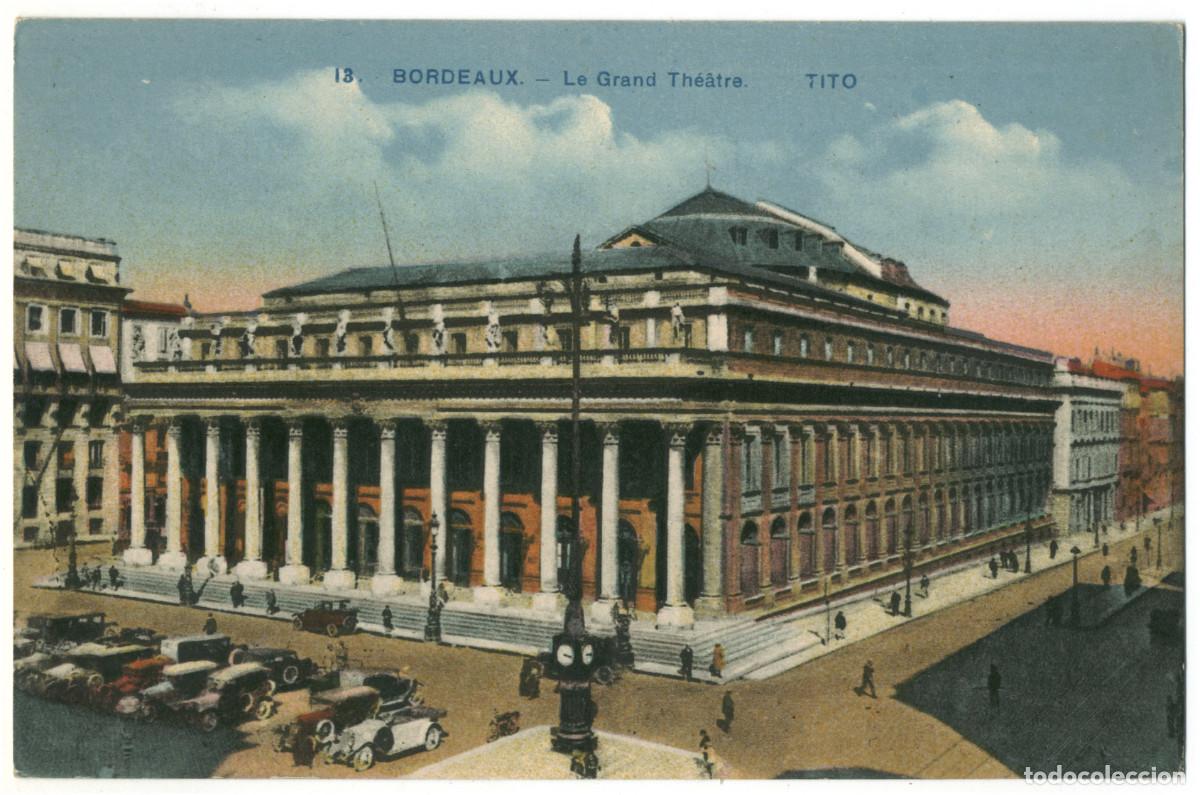 Postales: BOURDEAUX_Grand Th&eacute;&acirc;tre_Bloc Fr&egrave;res & Tito 13 / Teatros Francia