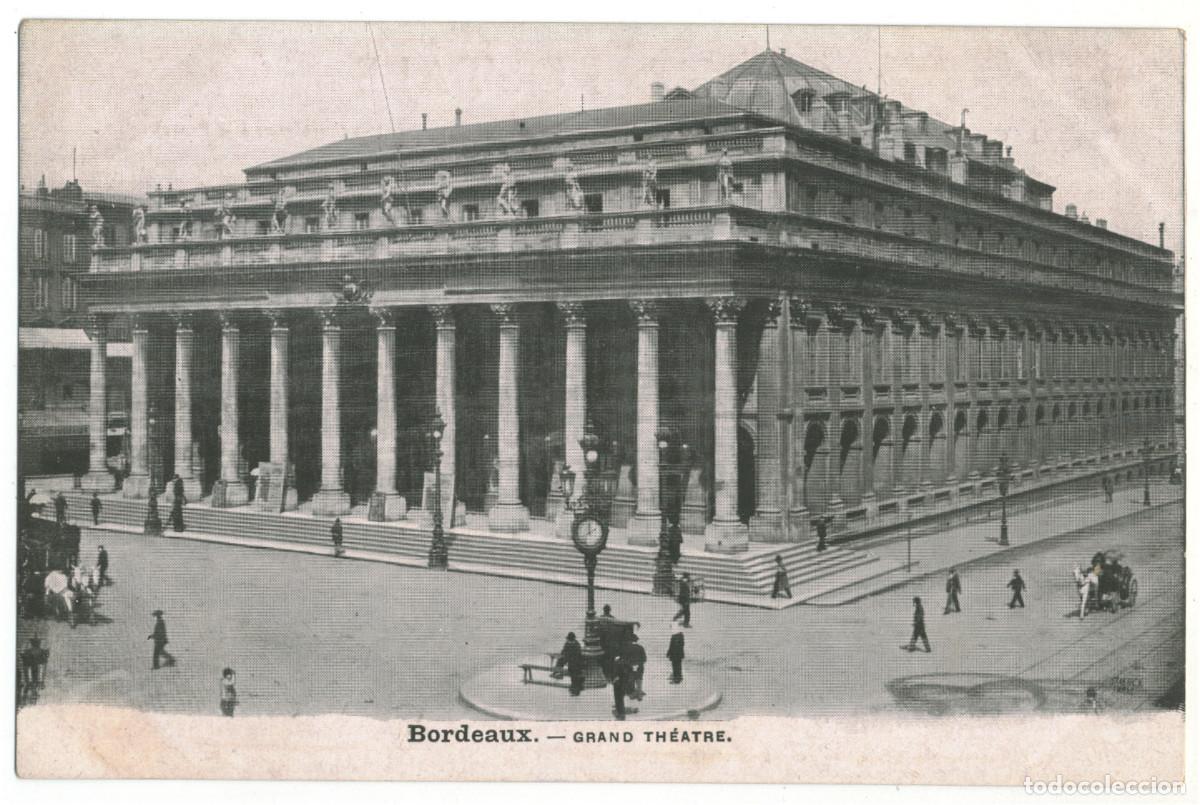 Postales: BOURDEAUX_Grand Th&eacute;&acirc;tre / Teatros Francia