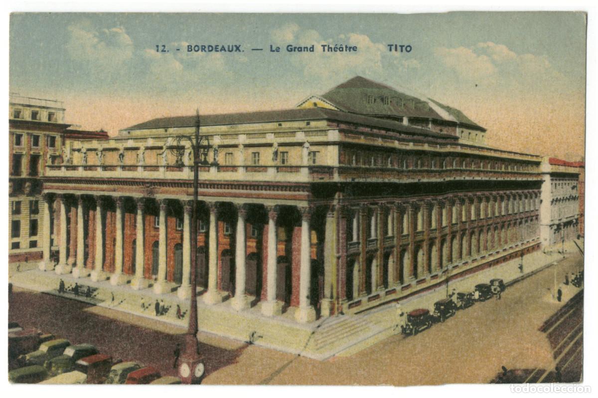 Postales: BOURDEAUX_Grand Th&eacute;&acirc;tre_Tito 12 / Teatros Francia