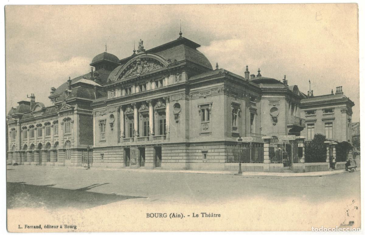 Postales: BOURG_Th&eacute;&acirc;tre_L. Ferrand / Teatros Francia
