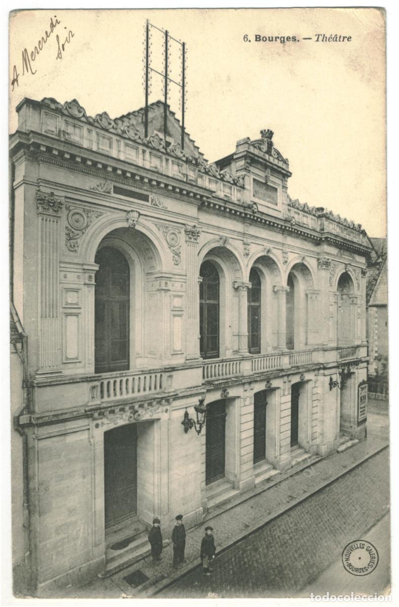 Postales: BOURGES_Th&eacute;&acirc;tre_Nouvelles Galleries 6 / Teatros Francia