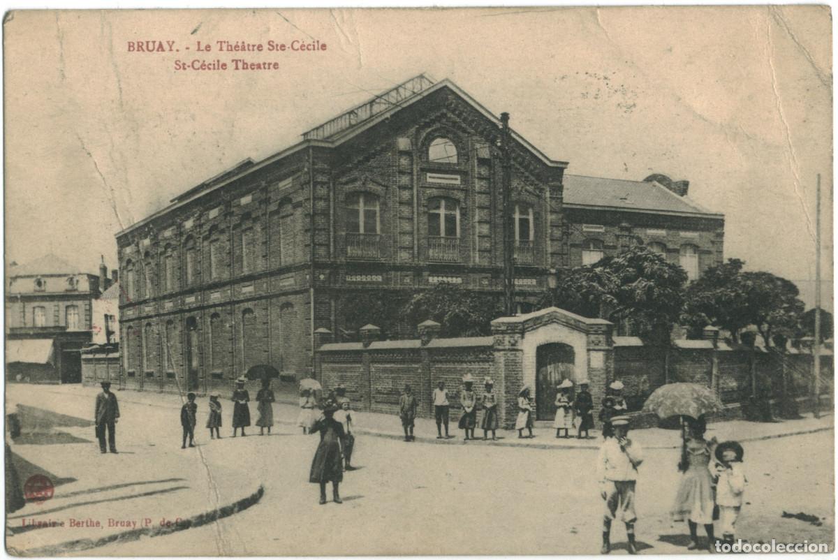 Postales: BRUAY_Th&eacute;&acirc;tre Sainte C&eacute;cile_Berthe / Teatros Francia