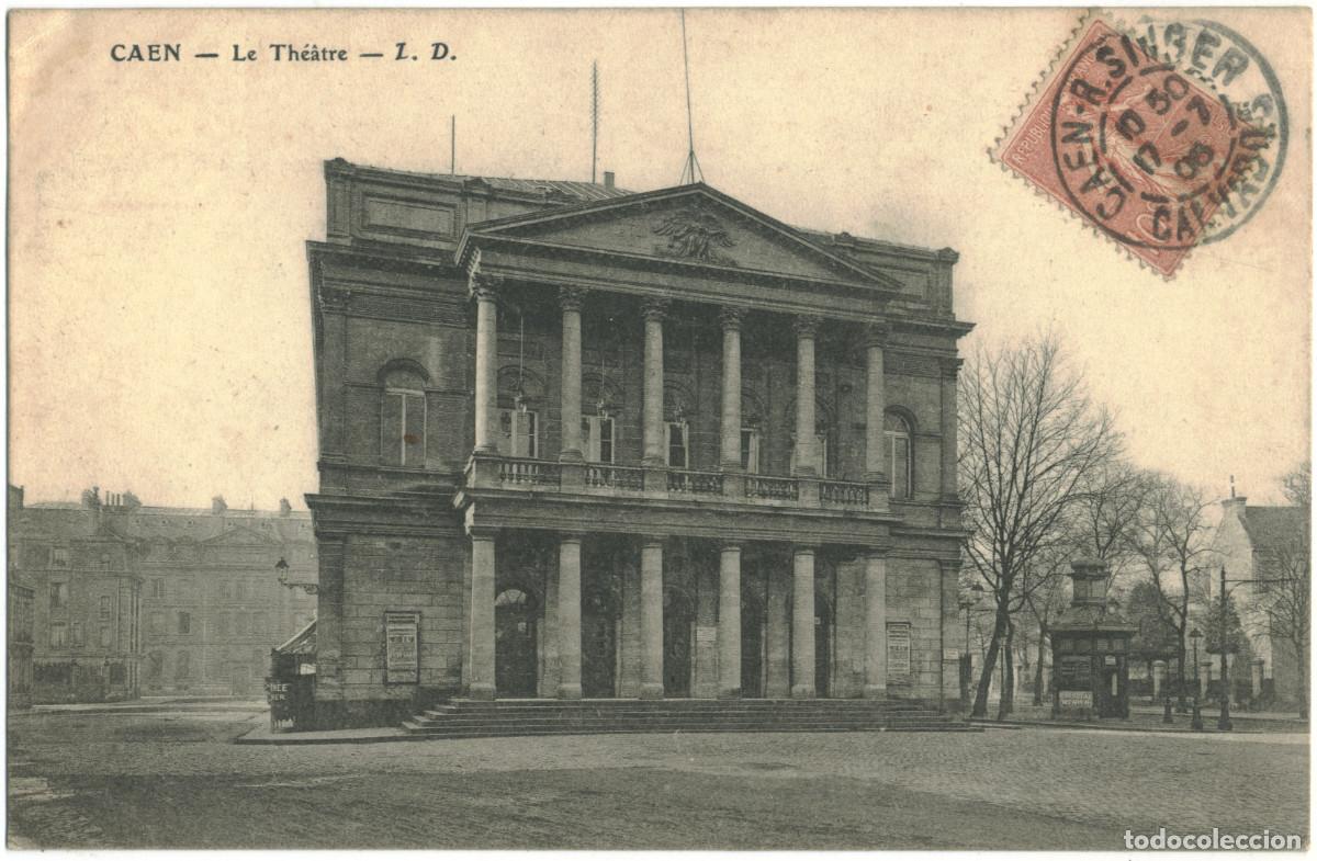 Postales: CAEN_Th&eacute;&acirc;tre_L.D. / Teatros Francia