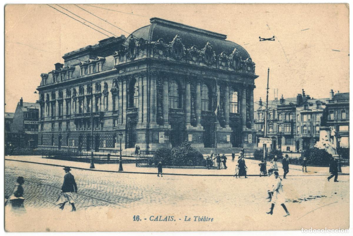 Postales: CALAIS_Th&eacute;&acirc;tre_G. Artaud 16 / Teatros Francia