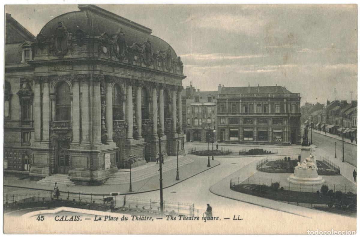 Postales: CALAIS_Place du Th&eacute;&acirc;tre_L&eacute;vy Fils 45 / Teatros Francia