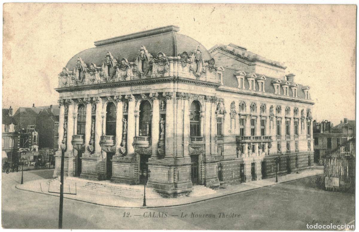 Postales: CALAIS_Nouveau Th&eacute;&acirc;tre_GH 12 / Teatros Francia