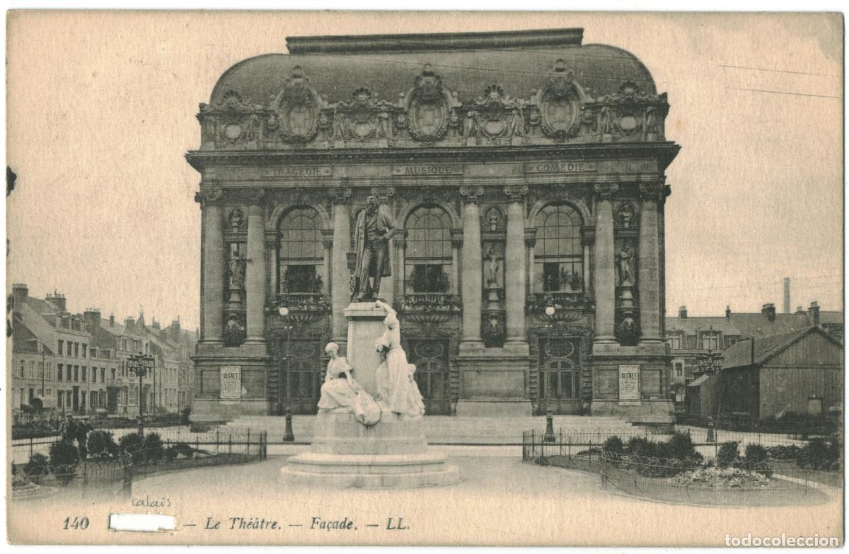 Postales: CALAIS_Th&eacute;&acirc;tre_LL. 140 / Teatros Francia