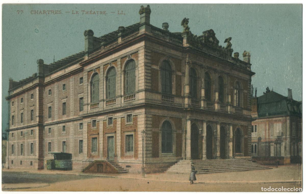 Postales: CHARTRES_Th&eacute;&acirc;tre_L&eacute;vy et Neurdein 77 / Teatros Francia