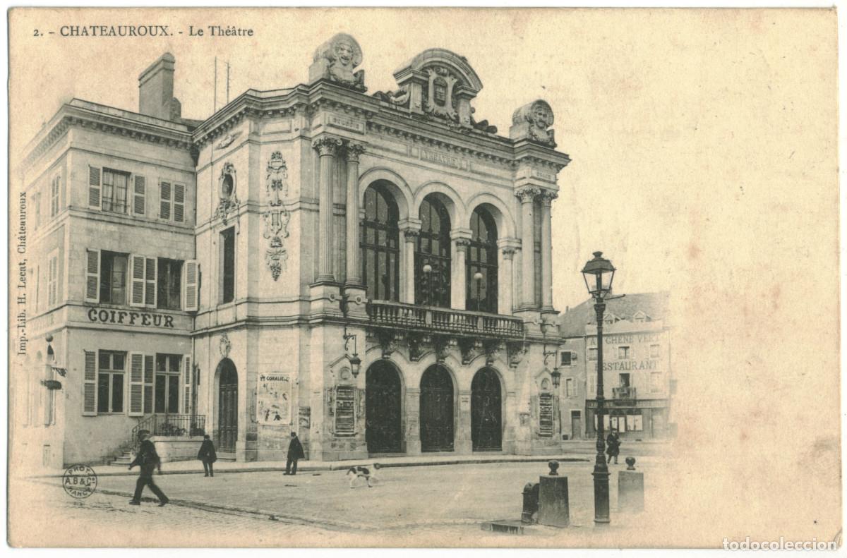Postales: CHATEAUROUX_Th&eacute;&acirc;tre_H. Lecat / Teatros Francia
