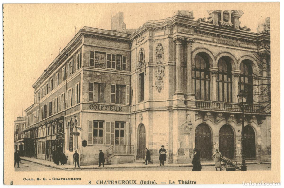 Postales: CHATEAUROUX_Th&eacute;&acirc;tre_G.G. 8 / Teatros Francia