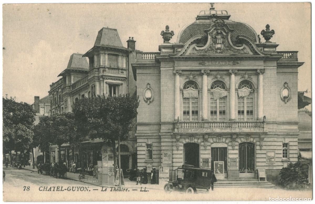 Postales: CHATEL-GUYON_Th&eacute;&acirc;tre_L&eacute;vy Fils 78 / Teatros Francia