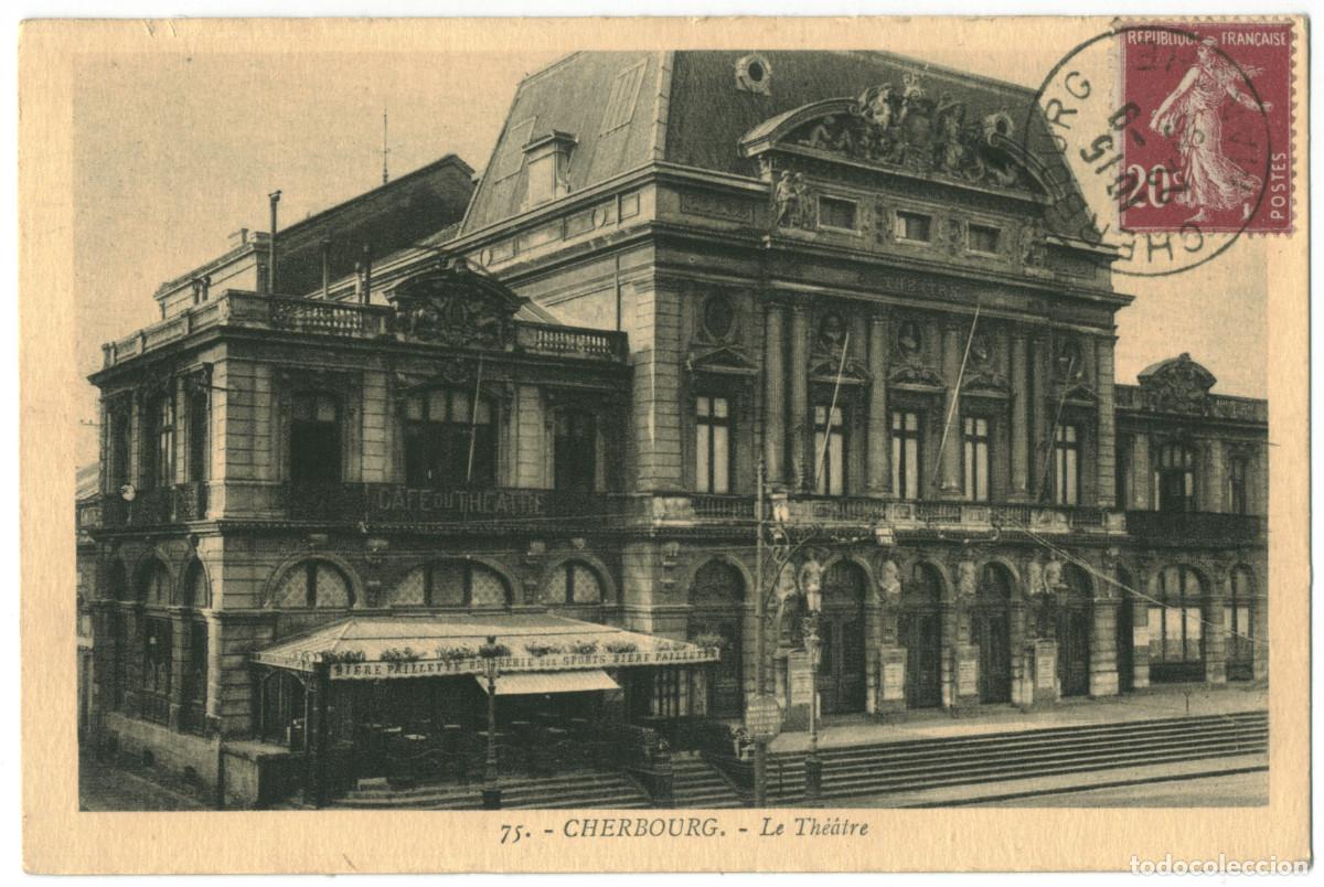 Postales: CHERBOURG_Th&eacute;&acirc;tre_F.C. 75 / Teatros Francia